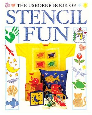 The Usborne Book of Stencil Fun (How to Make Series) cover