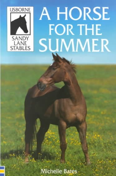 A Horse for the Summer (Sandy Lane Stables Series) cover