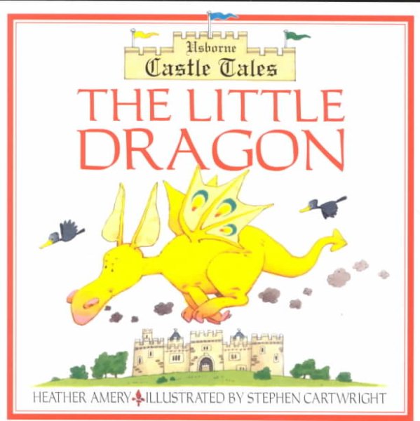 The Little Dragon: Castle Tales (Castle Tales Series) cover