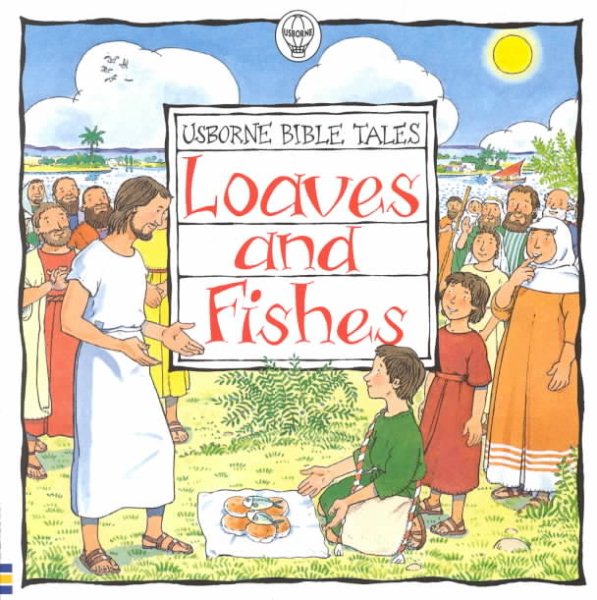 Loaves and Fishes (Bible Tales) cover