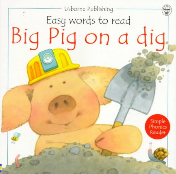 Big Pig on a Dig (Easy Words to Read Series) cover