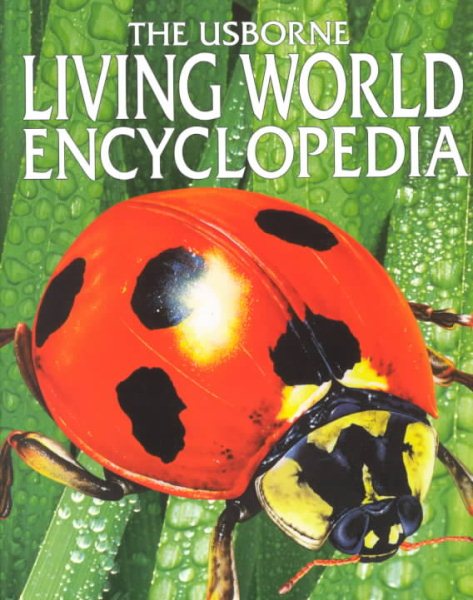 Usborne Living World Encyclopedia (Usborne Encyclopedia) cover