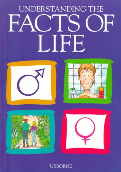 Understanding the Facts of Life (Facts of Life Series) cover