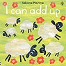 I Can Add Up (Usborne Playtime)