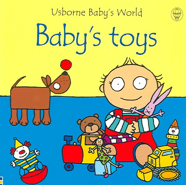 Baby's Toys (Usborne Baby's World) cover