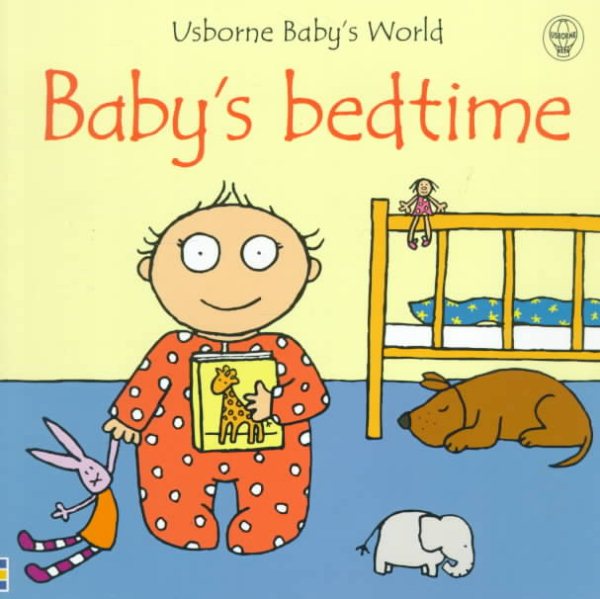 Baby's Bedtime (Usborne Baby's World)