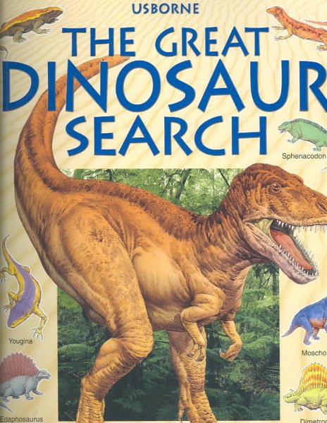 The Great Dinosaur Search (Great Searches) cover