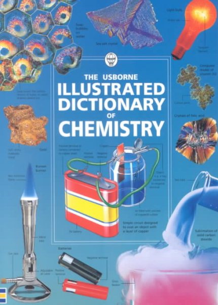 Illustrated Dictionary of Chemistry (Usborne Illustrated Dictionaries) cover