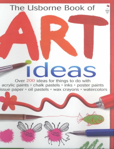 Usborne Book of Art Ideas (Usborne Art Ideas) cover