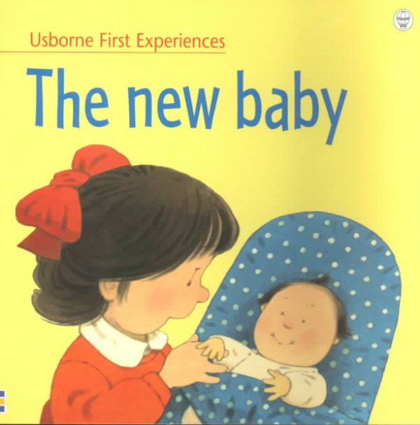 New Baby (Usborne First Experiences) cover