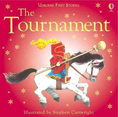 The Tournament (Usborne First Stories) cover