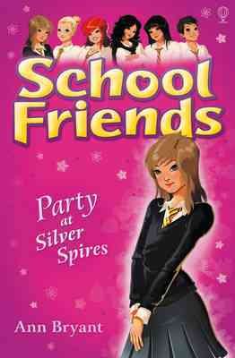School Friends: Party at Silver Spires cover