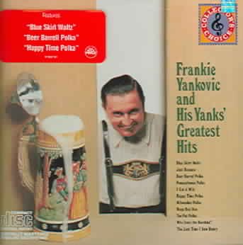 Frankie Yankovic and His Yanks' Greatest Hits cover