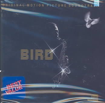 Bird: Original Motion Picture Soundtrack