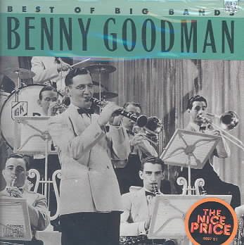 Best of Big Bands by Benny Goodman