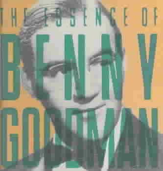 The Essence of Benny Goodman cover