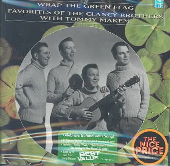 Wrap the Green Flag: Favorites of the Clancy Brothers with Tommy Makem cover