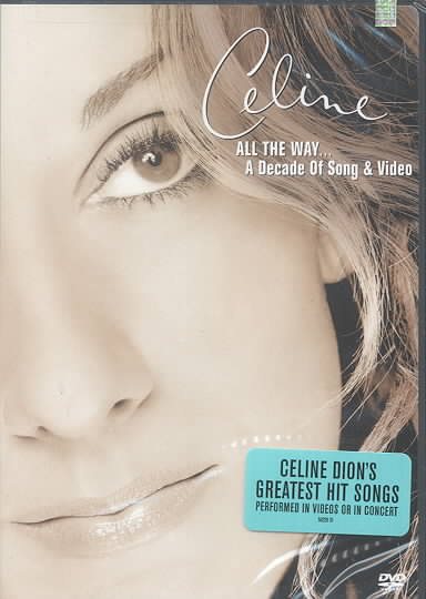 Celine Dion - All the Way... A Decade of Song & Video