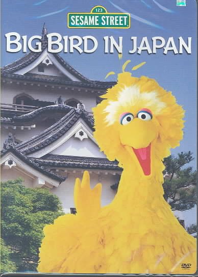 Sesame Street - Big Bird In Japan cover