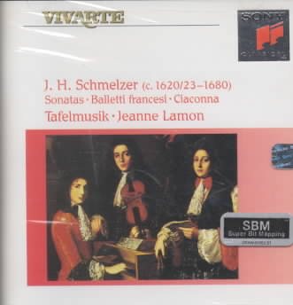 J.H. Schmelzer: Sonatas - Balletti Francesi - Ciaconna cover