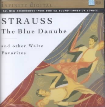 Johann Strauss II: The Blue Danube & Other Waltz Favorites cover