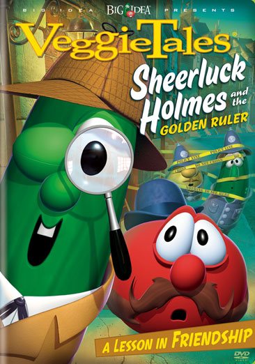 Veggie Tales: Sheerluck Holmes and the Golden Ruler cover
