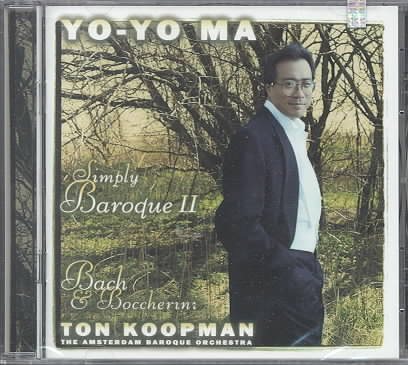 Yo-Yo Ma - Simply Baroque II ~ Bach & Boccherini / ABO, Koopman cover