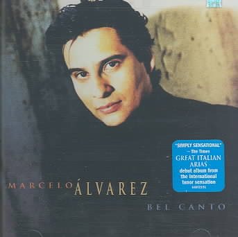Marcelo Alvarez: Bel Canto cover