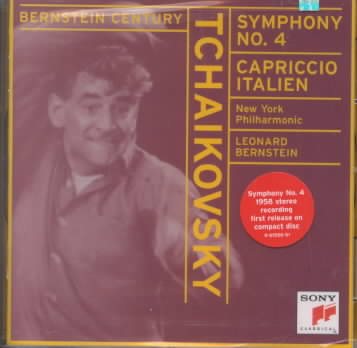 Bernstein Century - Tchaikovsky: Symphony No. 4 / Capriccio Italien cover
