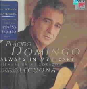 Always in My Heart-Domingo sings Songs of Ernesto Lecuona cover