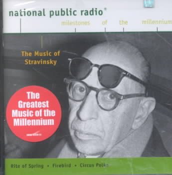 Npr Milestones: Music of Stravinsky cover