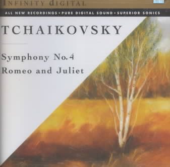 Tchaikovsky: Symphony No. 4/Romeo and Juliet, Fantasy Overture After Shakespeare