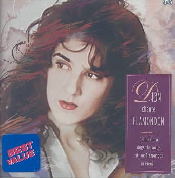 Dion Chante Plamondon - Celine Dion Sings The Songs Of Luc Plamondon cover