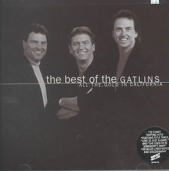 The Best of the Gatlins: All the Gold in California cover