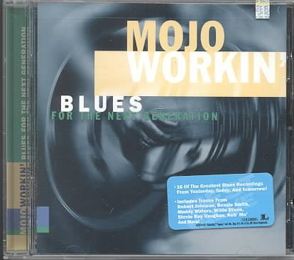 Mojo Workin: Blues for Next Generation cover