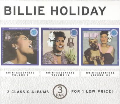 The Quintessential Billie Holiday, Vols.1, 2 & 3 cover