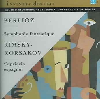 Berlioz: Symphonie fantastique, Op. 14 - Rimsky-Korsakov: Capriccio espagnol, Op. 34 cover