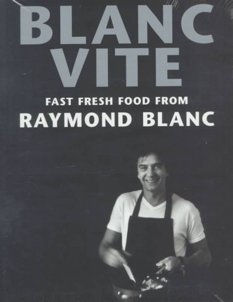 Blanc Vite: Fast Fresh Food cover