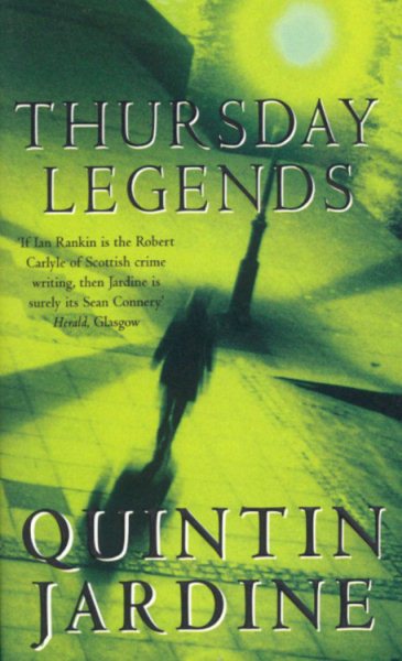 Thursday Legends (Bob Skinner Mysteries)