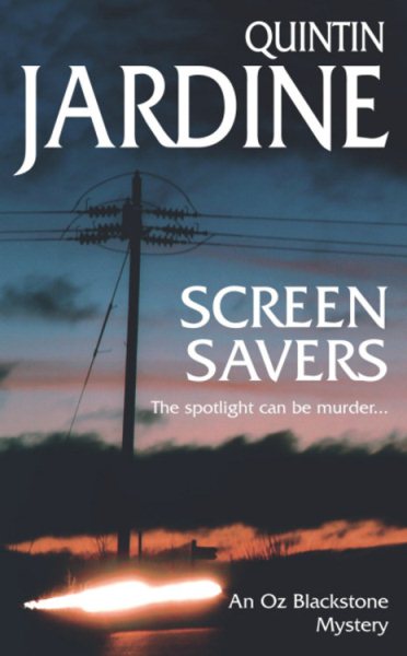 Screen Savers (Oz Blackstone Mysteries) cover