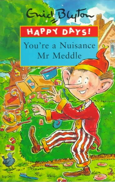 You're a Nuisance Mr Meddle (Happy Days) cover