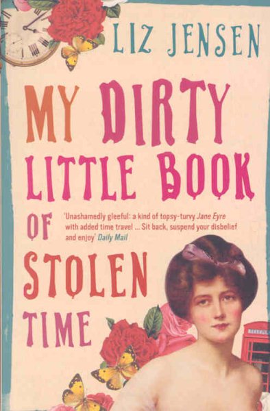 My Dirty Little Book of Stolen Time cover