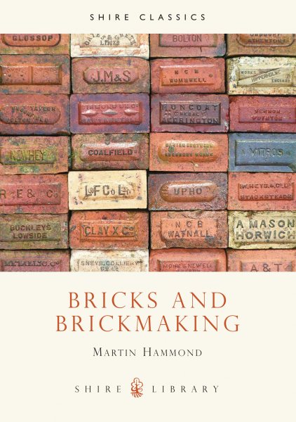 Bricks and Brickmaking (Shire Library) cover