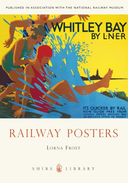 Railway Posters (Shire Library) cover