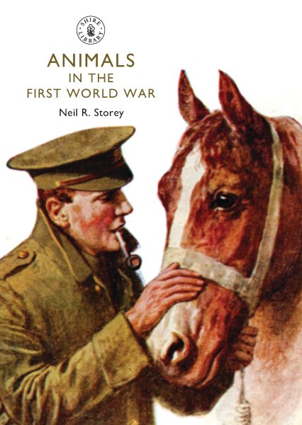 Animals in the First World War (Shire Library) cover