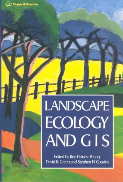 Landscape Ecology And Geographical Information Systems cover