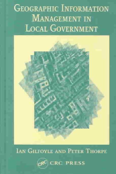 Geographic Information Management in Local Government cover