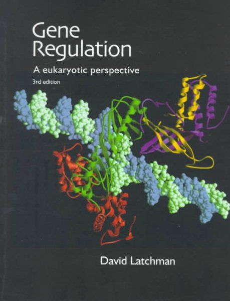Gene Regulation: A Eukaryotic Perspective - Third Edition cover