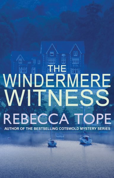The Windermere Witness (Lake District Mysteries, 1) cover