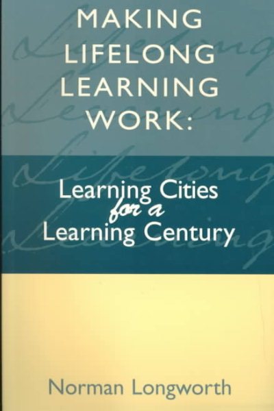 Making Lifelong Learning Work cover